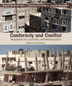 Conformity and Conflict 15th Edition McCurdy Spradley Late Shandy Test Bank