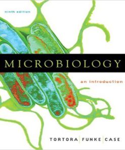 Microbiology An Introduction 9th Edition Tortora Funke Case Test Bank