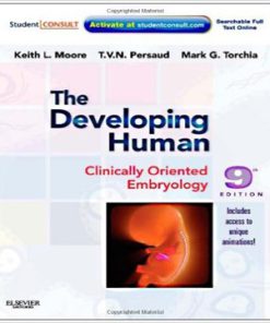 The Developing Human Clinically Oriented Embryology 9th Edition Moore Persaud Torchia Test Bank