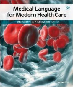 Test Bank for Medical Language for Modern Health Care 3rd Edition David Allan Download