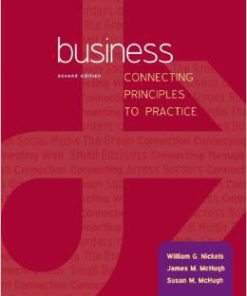 Test Bank for Business Connecting Principles to Practice 2nd Edition William Nickels Download