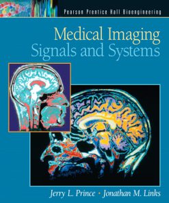 Solution Manual for Medical Imaging Signals and Systems Jerry L. Prince, Jonathan Links