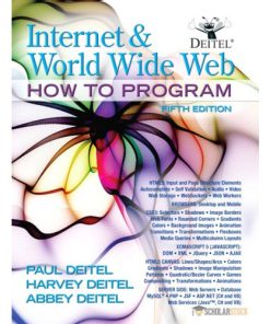 Solution Manual for Internet and World Wide Web How To Program, 5/E 5th Edition : 0132151006