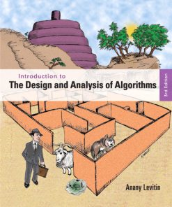 Solution Manual for Introduction to the Design and Analysis of Algorithms, 3/E 3rd Edition Anany Levitin