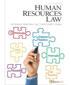 Solution Manual for Human Resources Law, 5/E 5th Edition : 0132568896