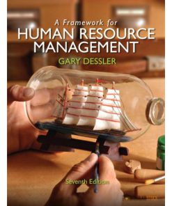 Solution Manual for Framework for Human Resource Management, A, 7/E 7th Edition : 0132576147