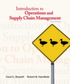 Test Bank for Introduction to Operations and Supply Chain Management, 3/E 3rd Edition Cecil B. Bozarth, Robert B. Handfield