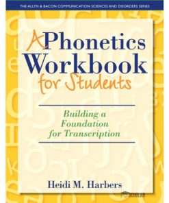 Test Bank for Phonetics Workbook for Students A: Building a Foundation for Transcription : 0132825589