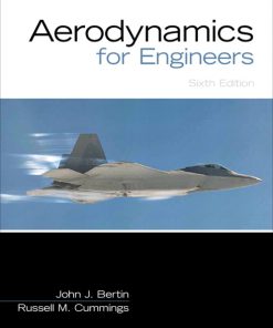 Solution Manual for Aerodynamics for Engineers, 6/E 6th Edition John J. Bertin, Russell M. Cummings