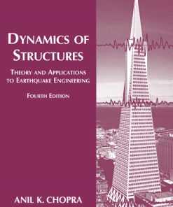 Solution Manual for Dynamics of Structures, 4/E Anil K. Chopra