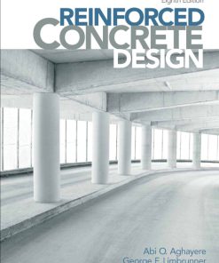 Solution manual for Reinforced Concrete Design, 8/E. George F. Limbrunner, Abi O. Aghayere