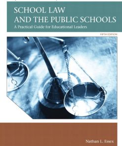 Test Bank For School Law and the Public Schools: A Practical Guide for Educational Leaders Plus MyEdLeadershipLab with Pearson eText — Access Card Package, 5/E5th Edition