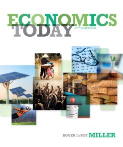 Test Bank for Economics Today, 17/E 17th Edition Roger LeRoy Miller