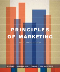 Test Bank for Principles of Marketing, Ninth Canadian Edition, 9/E 9th Edition