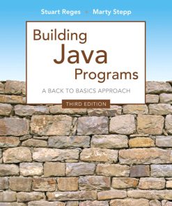 Test Bank for Building Java Programs 3/E 3rd Edition Stuart Reges, Marty Stepp