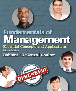 Test Bank for Fundamentals of Management, 9th Edition, Stephen P. Robbins David A. De Cenzo Mary A. Coulter