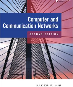 Solution Manual for Computer and Communication Networks, 2/E Nader F. Mir