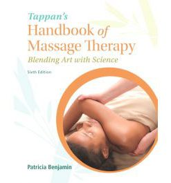 Test Bank for Tappans Handbook of Massage Therapy 6th Edition by Benjamin