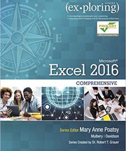 Test Bank for Exploring Microsoft Office Excel 2016 Comprehensive 1st Edition