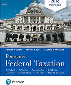 Test Bank for Pearson’s Federal Taxation 2018 Individuals (Prentice Hall’s Federal Taxation Individuals) 31st Edition