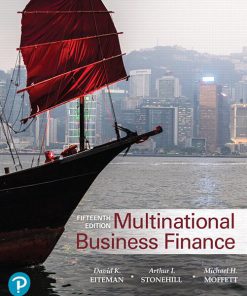 Solution Manual for Multinational Business Finance 15th by Eiteman