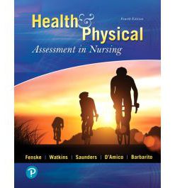 Test Bank for Health and Physical Assessment In Nursing 4th Edition by Fenske