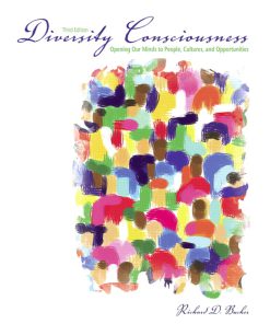 Test Bank for Diversity Consciousness: Opening our Minds to People, Cultures and Opportunities 3rd Edition Richard D. Bucher