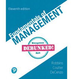 Test Bank for Fundamentals of Management 11th Edition by Robbins