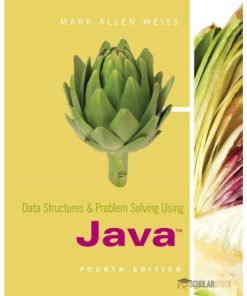 Solution Manual for Data Structures and Problem Solving Using Java, 4/E 4th Edition : 0321541405