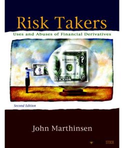 Solution Manual for Risk Takers: Uses and Abuses of Financial Derivatives, 2/E 2nd Edition : 0321542568