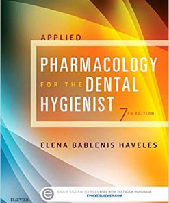 Test Bank for Applied Pharmacology for the Dental Hygienist 7th Edition