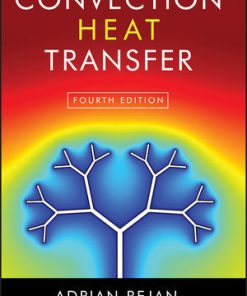 Solution manual for Convection Heat Transfer Bejan 4th Edition