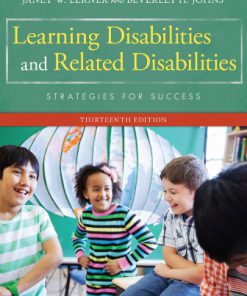 Test Bank for Learning Disabilities and Related Mild Disabilities, 13th Edition Lerner