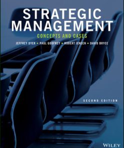 Test Bank for Strategic Management Concepts and Cases 2nd Edition Dyer