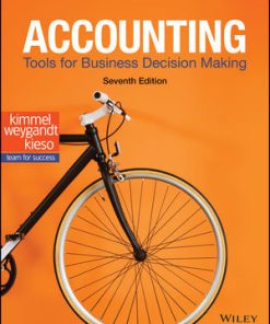 Solution Manual for Accounting Tools for Business Decision Making 7th by Kimmel