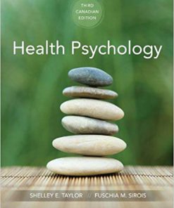 Test Bank for Health Psychology 3rd Canadian Edition