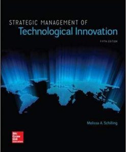 Test Bank for Strategic Management of Technological Innovation 5th Edition