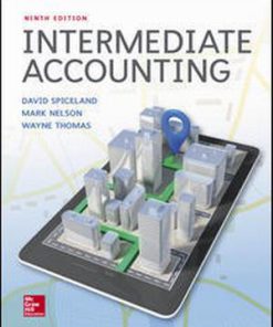 Solution Manual for Intermediate Accounting 9th Edition By J. David Spiceland and Mark Nelson and Wayne Thomas