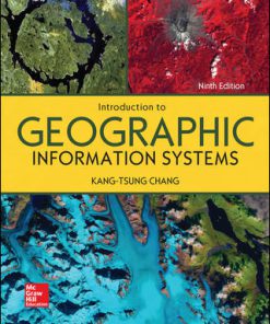 Solution Manual for Introduction to Geographic Information Systems, 9th Edition Kang-tsung Chang