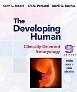 Test Bank for The Developing Human: Clinically Oriented Embryology, 9th Edition