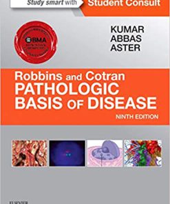 Test Bank for Robbins and Cotran Pathologic Basis of Disease (Robbins Pathology) 9th Edition