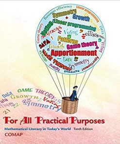 Solution Manual for For All Practical Purposes: Mathematical Literacy in Today’s World Tenth Edition