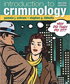 Test Bank for Introduction to Criminology: Why Do They Do It? Second Edition