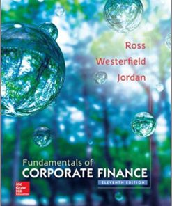 Fundamentals of Corporate Finance 11th Edition Ross- Testbank