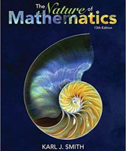 Test Bank for Nature of Mathematics, 13th Edition, Karl Smith