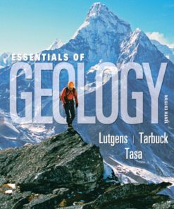 Essentials of Geology, 10th Edition Test Bank – Frederick K. Lutgens