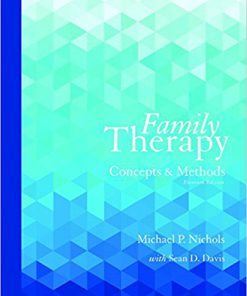 Test Bank for Family Therapy Concepts and Methods Access Card 11th Edition by Nichols