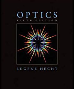 Solution Manual for Optics (5th Edition) 5th Edition