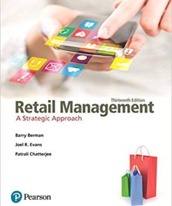 Solution Manual for Retail Management A Strategic Approach 13th by Berman