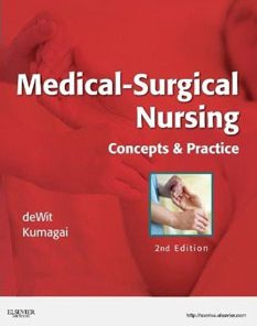 Test Bank for Medical-Surgical Nursing: Concepts & Practice, 2nd Edition, Susan C. deWit, ISBN-10: 1437717071, ISBN-13: 9781437717075